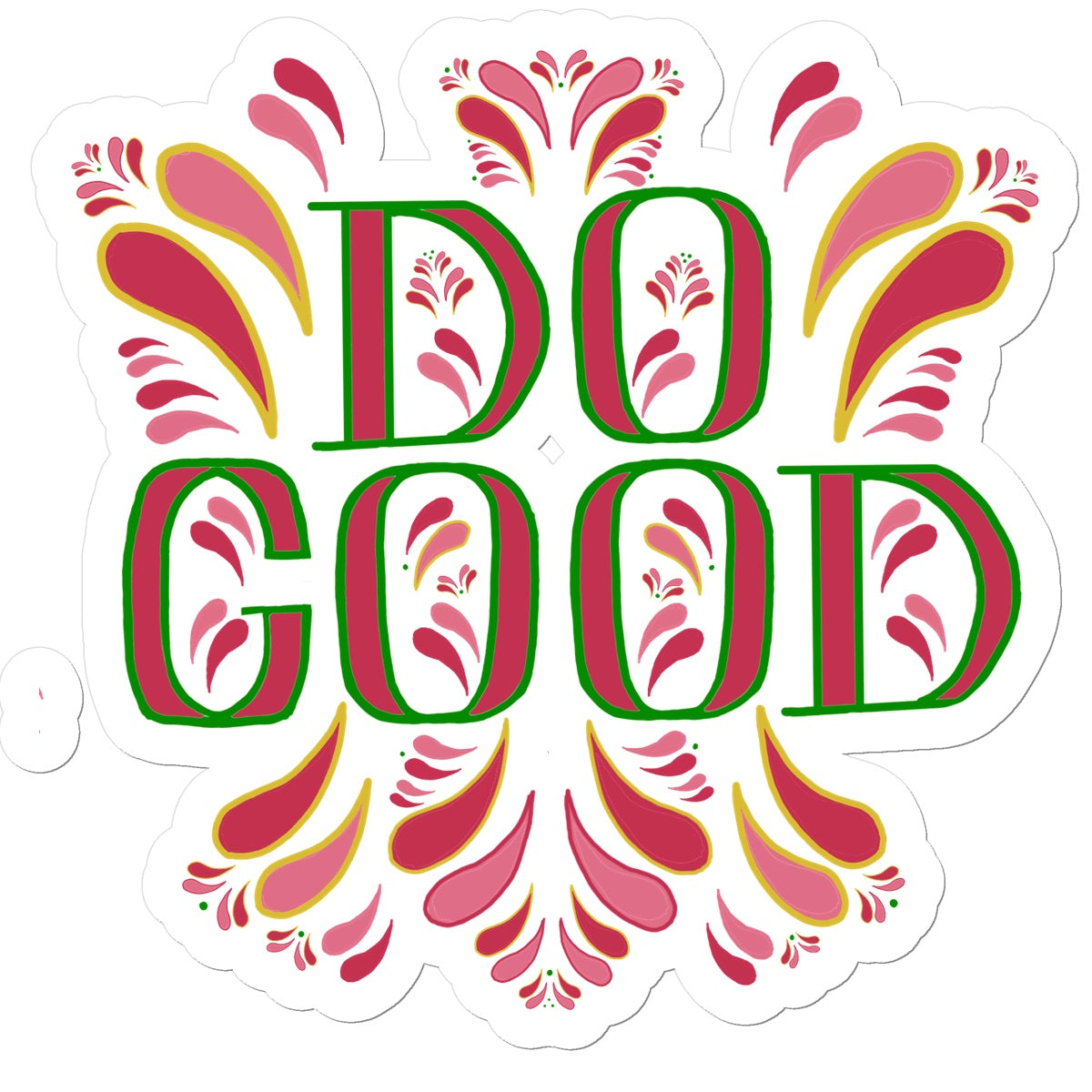 Do Good Sticker