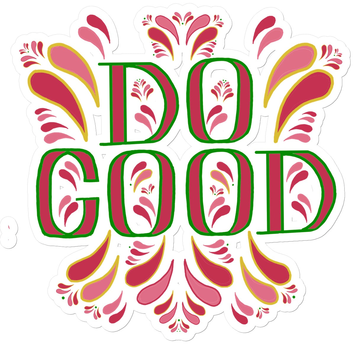 Do Good Sticker