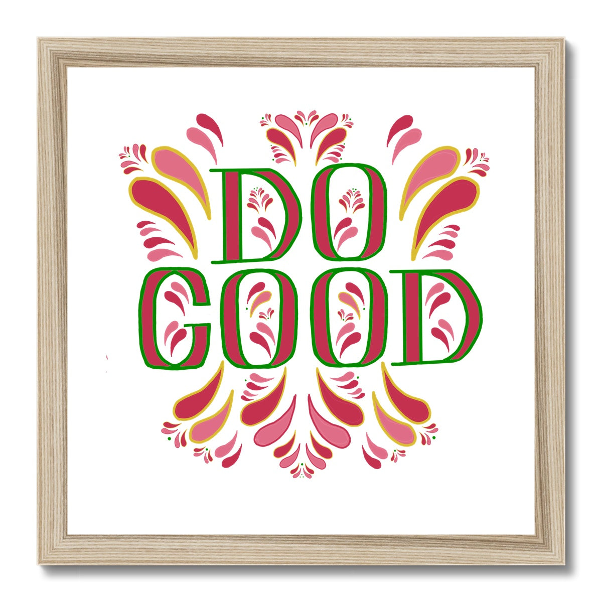 Do Good Framed Print